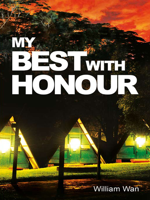 Title details for My Best With Honour by Dr William Wan - Available